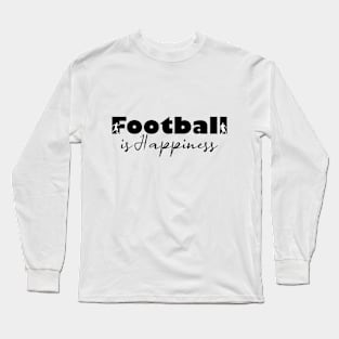 football and score goals Long Sleeve T-Shirt